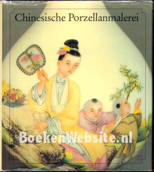 Chinesische Porzellanmalerei Chinesische Porzellanmalerei