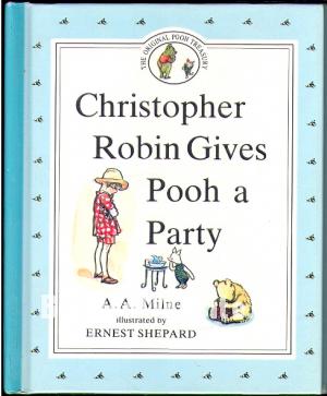 Christopher Robin Gives Pooh a Party