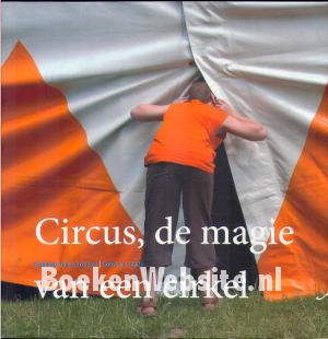 Circus, de magie van een cirkel
