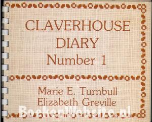 Claverhouse Diary Number 1 Claverhouse Diary Number 1