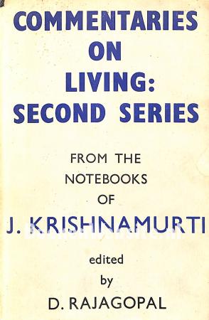 Commentaries on Living Second Series