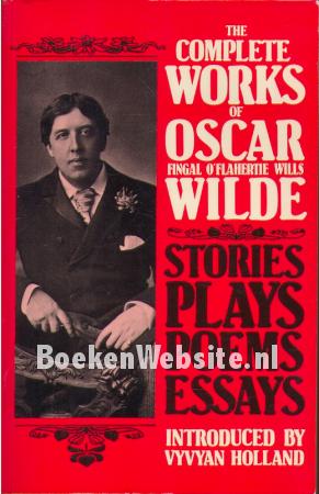 The complete Works of Oscar Wilde