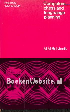 Computers, chess and long-range planning Computers, chess and long-range planning