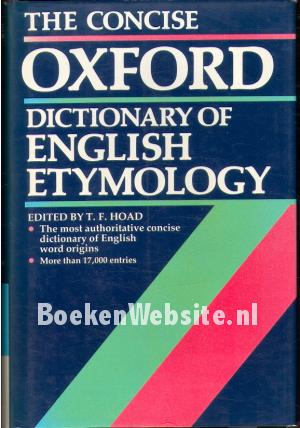 The Concise Oxford Dictionary of English Etymology