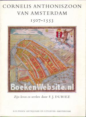 Cornelis Anthoniszoon van Amsterdam 1507-1553