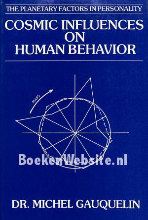 Cosmic Influences on Human Behavior