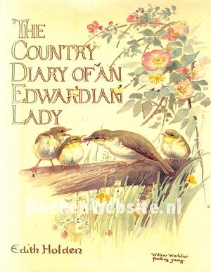 The Country Diary of an Edwardian Kady The Country Diary of an Edwardian Kady