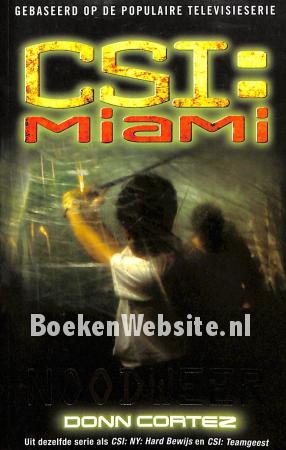 CSI: Miami: Noodweer