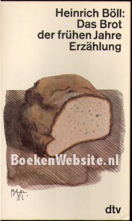 Das Brot der frühen Jahre Erzählung