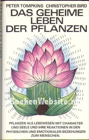 Das geheime Leben der Planzen Das geheime Leben der Planzen
