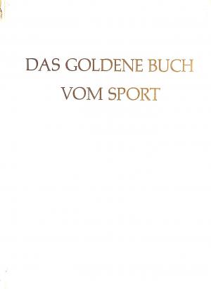 Das Goldene Buch vom Sport