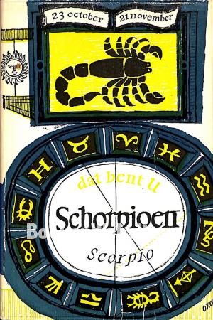 Dat bent u Schorpioen