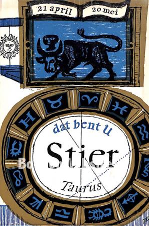 Dat bent u, Stier