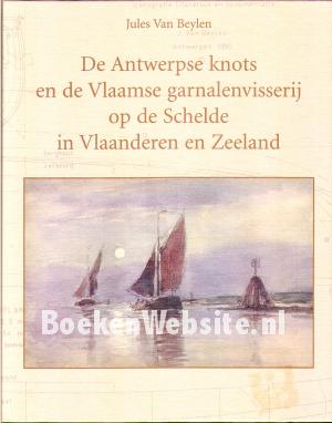 De Antwerpse knots en de Vlaamse garnalenvissierij