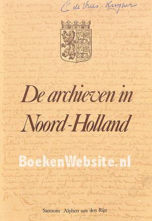 De archieven in Noord-Holland