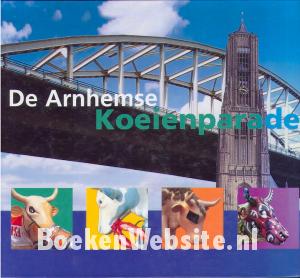 De Arnhemse koeienparade