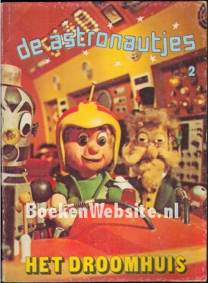 De astronautjes, het droomhuis