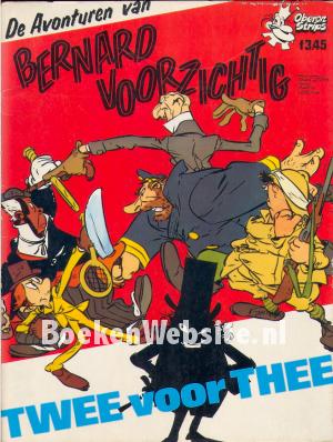 De Avonturen van Bernard Voorzichtig, Twee voor Thee