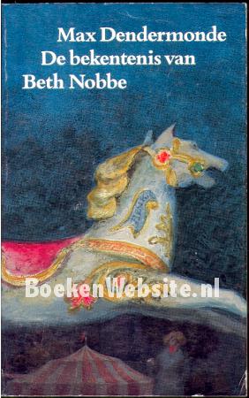 De bekentenis van Beth Nobbe De bekentenis van Beth Nobbe
