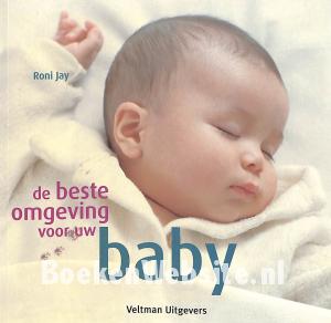 De beste omgeving voor uw baby