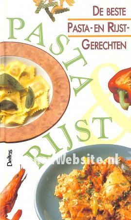 De beste pasta- en rijstgerechten De beste pasta- en rijstgerechten