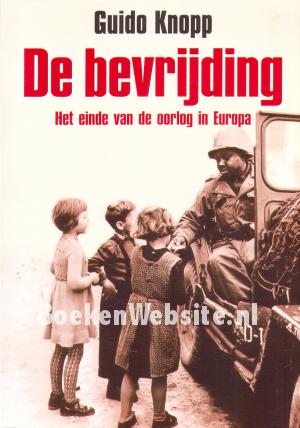 De bevrijding De bevrijding