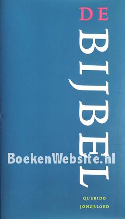 De Bijbel De Bijbel