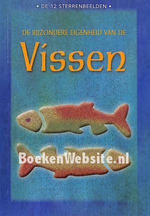 De bijzondere eigenheid van de Vissen