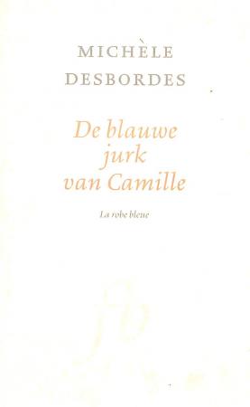 De blauwe jurk van Camille De blauwe jurk van Camille