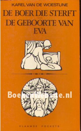 De boer die sterft, De geboorte van Eva