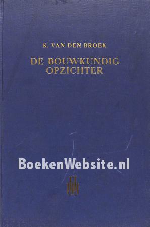 De bouwkundig opzichter