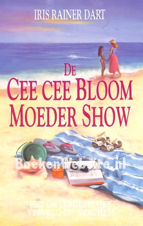 De Cee Cee Bloom moeder show
