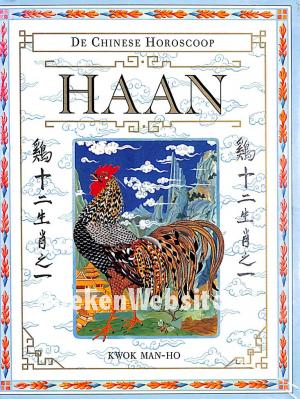 De Chinese Horoscoop Haan