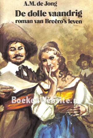 De dolle vaandrig De dolle vaandrig