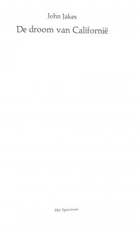 De droom van Californië De droom van Californië