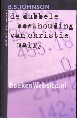 De dubbele boekhouding van Christie Malry De dubbele boekhouding van Christie Malry
