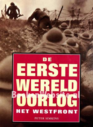 De Eerste Wereldoorlog De Eerste Wereldoorlog