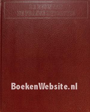 De eeuw van de Franse Revolutie