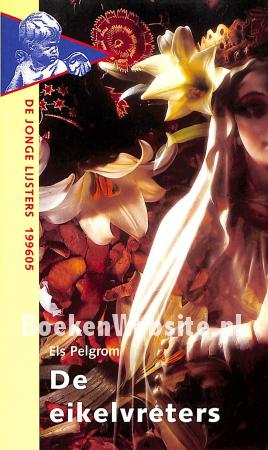 De eikelvreters De eikelvreters