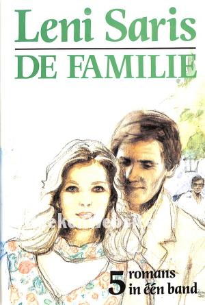 De familie, 5 romans in een band De familie, 5 romans in een band