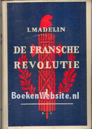 De Fransche revolutie I