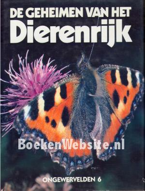 De geheimen van het dierenrijk, ongewervelden 6