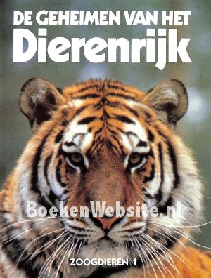 De geheimen van het Dierenrijk, Zoogdieren 1 De geheimen van het Dierenrijk, Zoogdieren 1