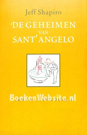 De geheimen van Sant' Angelo De geheimen van Sant' Angelo