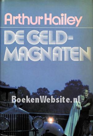 De geldmagnaten De geldmagnaten
