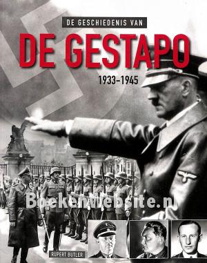 De geschiedenis van de Gestapo 1933-1945