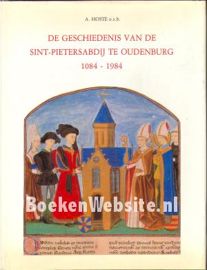 De geschiedenis van de Sint Pietersabdij te Oudenburg