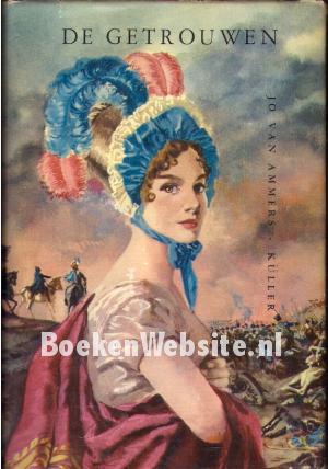 De getrouwen dl.3 1799-1813