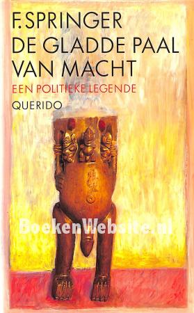 De gladde paal van macht