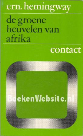 De groene heuvelen van Afrika